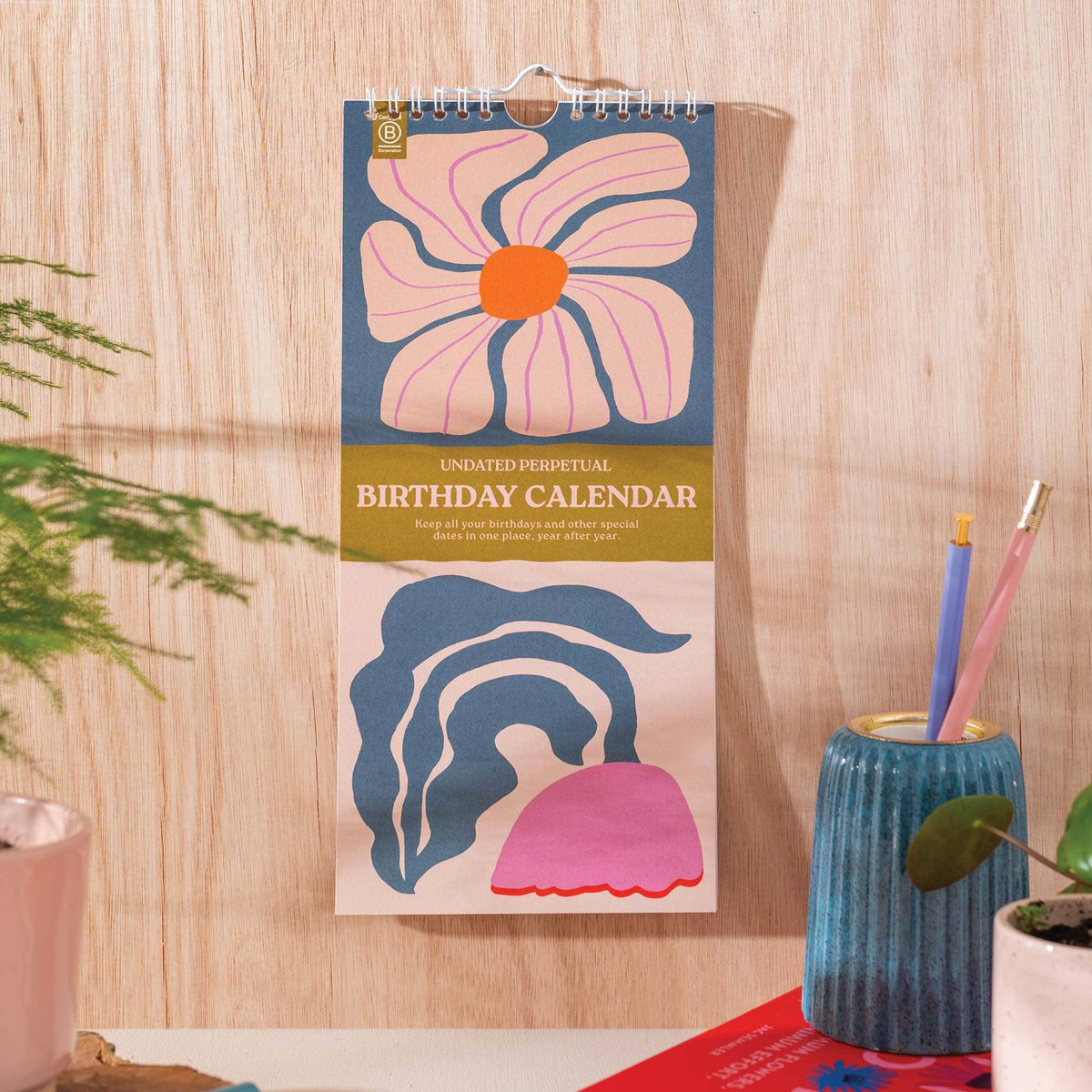 Good Tuesday - Undated Birthday Calendar | Les Fleurs