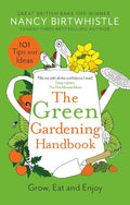 Front cover of the book 'The Green Gardening Handbook' by Nancy Birtwhistle, featuring a bright green background with a large white watering can illustration, orange title text, and gardening-themed illustrations including flowers, leaves, tomatoes, and tools.